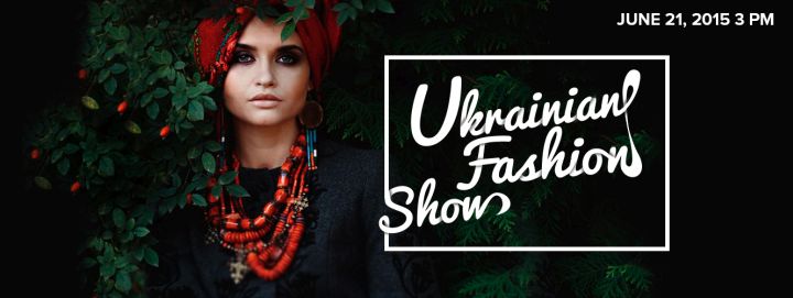 Ukrainian Fashion Show by UaModna 2015